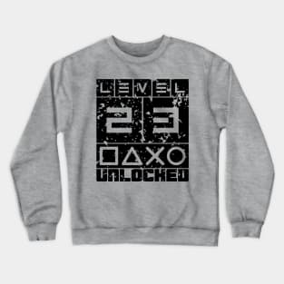 Level 23 unlocked Crewneck Sweatshirt